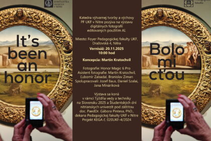 Vernisáž – Bolo mi cťou/ It´s been an honor